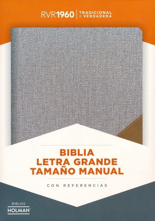Biblia RVR1960/Letra Grande/Tamaño Manual/Simil Piel/Gris Marron