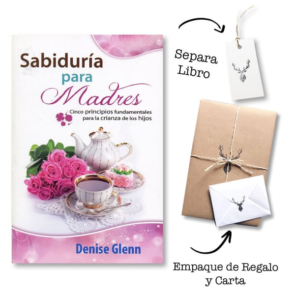 Sabiduria Para Madres/Incluye Guia Para Lider